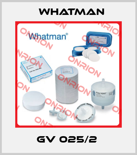 GV 025/2  Whatman