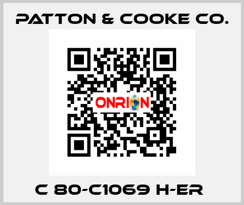 C 80-C1069 H-ER  Patton & Cooke Co.