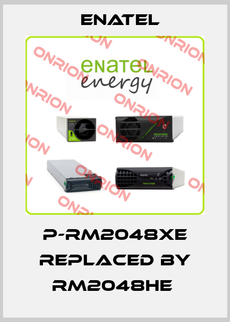 P-RM2048XE Replaced by RM2048HE  Enatel