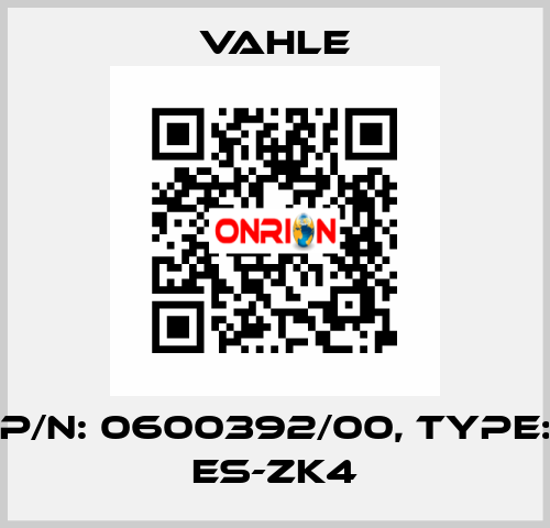 P/n: 0600392/00, Type: ES-ZK4 Vahle