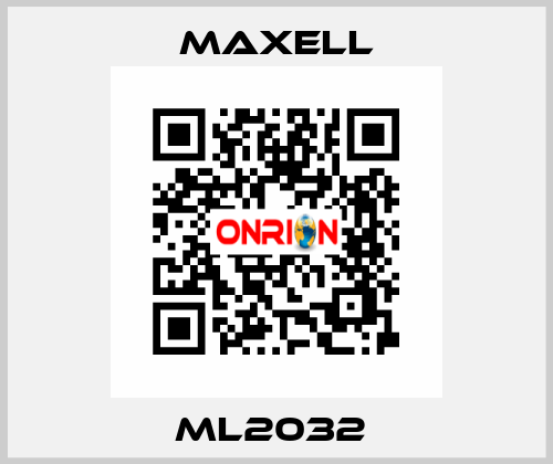 ML2032  MAXELL