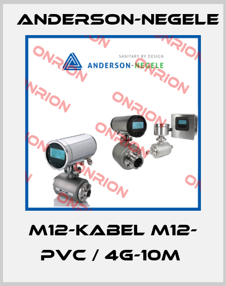 M12-KABEL M12- PVC / 4G-10M  Anderson-Negele