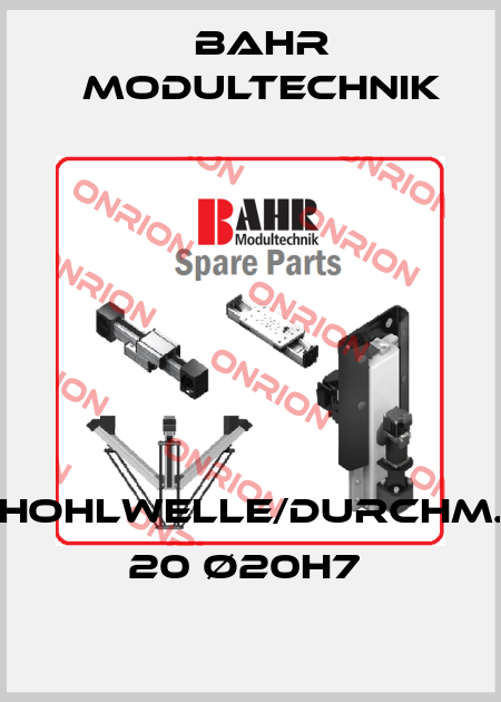 Hohlwelle/Durchm. 20 ø20H7  Bahr Modultechnik