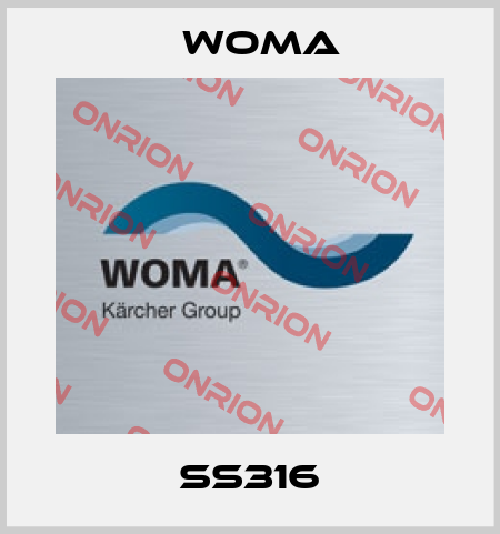 SS316 Woma