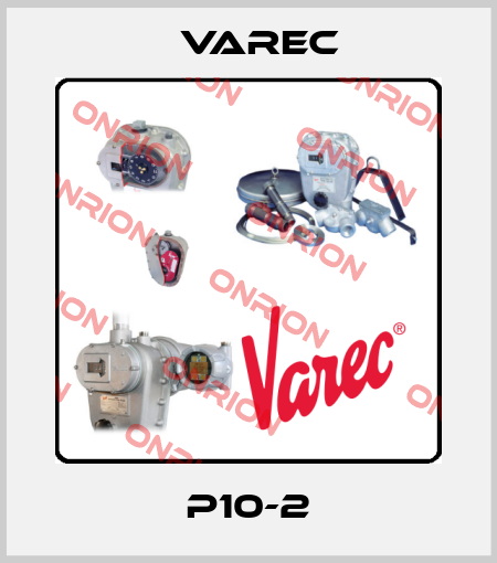 P10-2 Varec