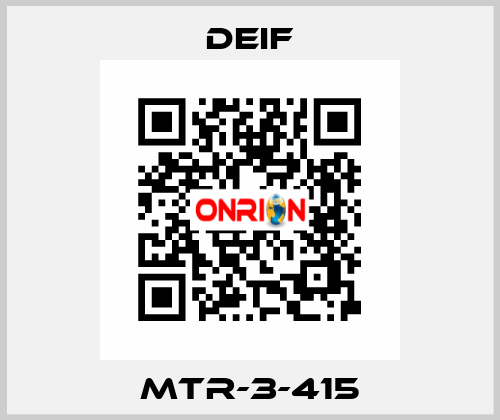 MTR-3-415 Deif