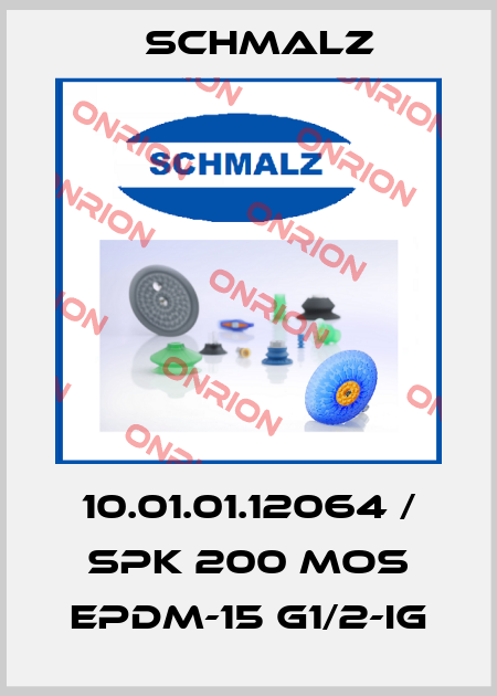 10.01.01.12064 / SPK 200 MOS EPDM-15 G1/2-IG Schmalz