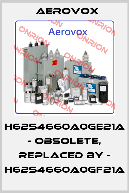 H62S4660A0GE21A - obsolete, replaced by - H62S4660A0GF21A Aerovox
