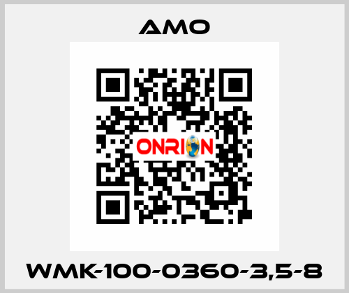 WMK-100-0360-3,5-8 Amo