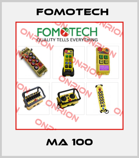 MA 100 Fomotech