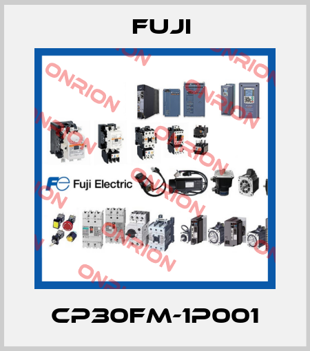 CP30FM-1P001 Fuji