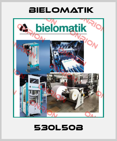 530L50B Bielomatik