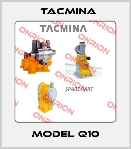 Model Q10 Tacmina