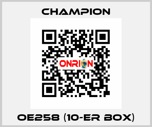 OE258 (10-er box) Champion