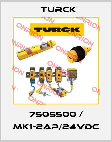 7505500 / MK1-2AP/24VDC Turck