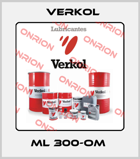 ML 300-OM  Verkol