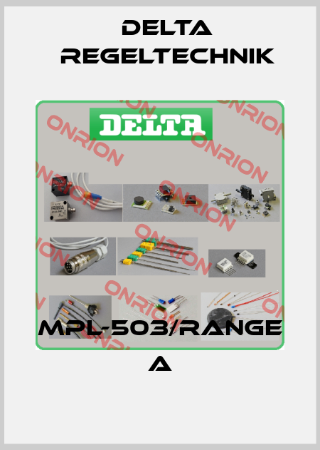 MPL-503/RANGE A Delta Regeltechnik