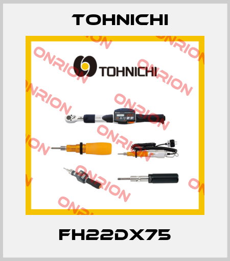 FH22DX75 Tohnichi