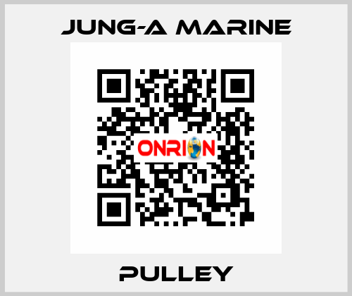 PULLEY JUNG-A MARINE