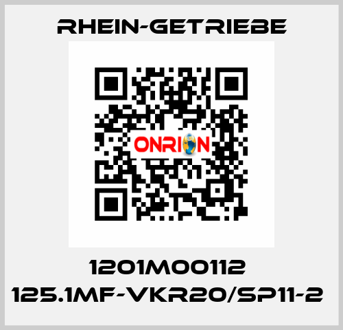 1201M00112  125.1MF-VKR20/SP11-2  Rhein-Getriebe