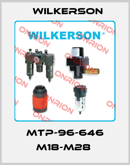 MTP-96-646 M18-M28  Wilkerson