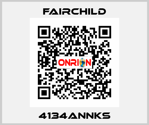 4134ANNKS Fairchild