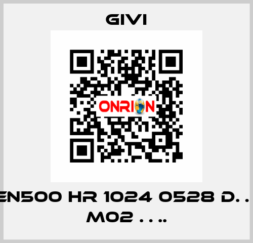 EN500 HR 1024 0528 D… M02 …. Givi