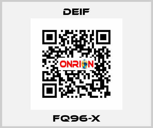 FQ96-x Deif