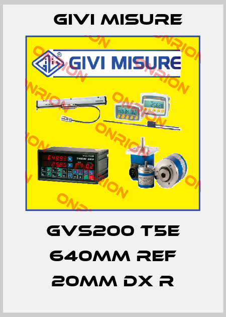 GVS200 T5E 640mm REF 20mm DX R Givi Misure