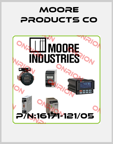 P/N:16171-121/05  Moore Products Co