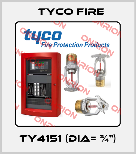 TY4151 (DIA= ¾") Tyco Fire