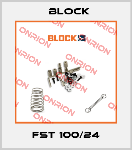 FST 100/24 Block
