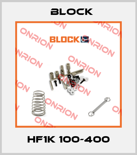 HF1K 100-400 Block