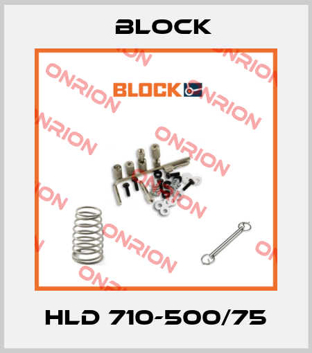 HLD 710-500/75 Block
