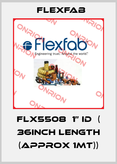 FLX5508  1” ID  ( 36inch length (approx 1mt)) Flexfab