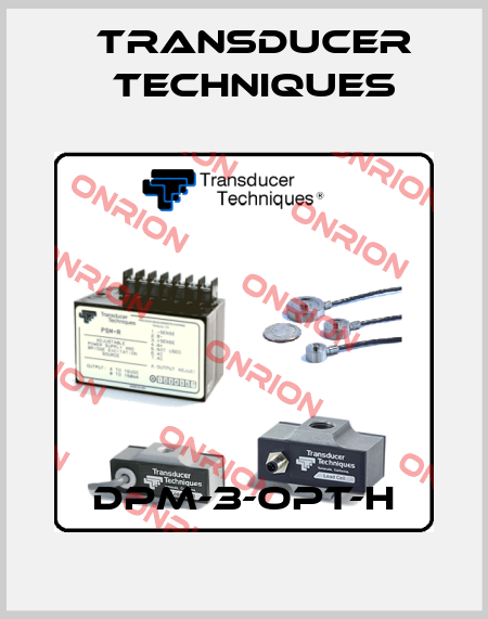 DPM-3-OPT-H Transducer Techniques