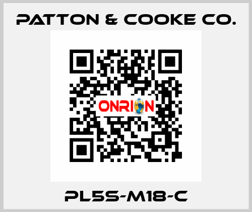 PL5S-M18-C Patton & Cooke Co.