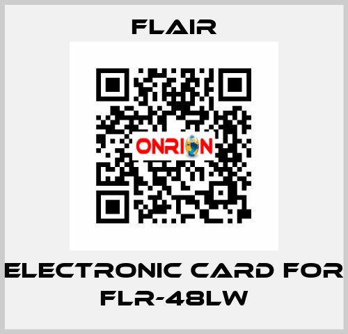 Electronic card for FLR-48LW FLAIR