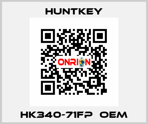 HK340-71FP  OEM HuntKey