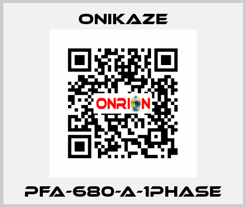 PFA-680-A-1PHASE Onikaze