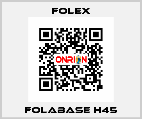 Folabase H45 Folex