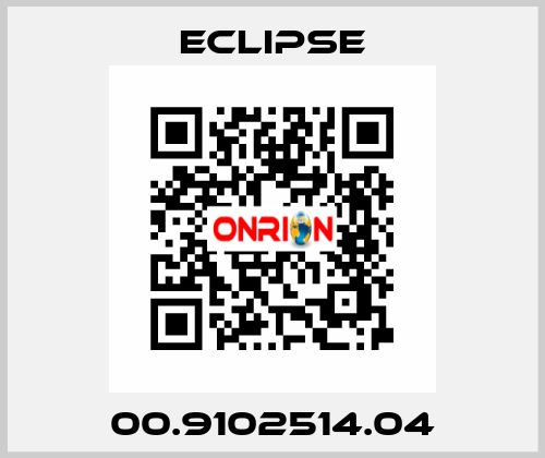 00.9102514.04 Eclipse