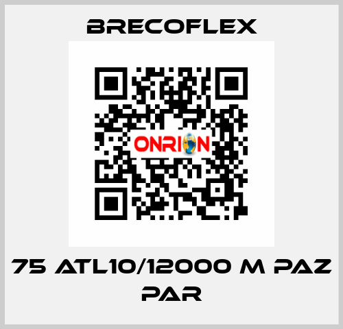 75 ATL10/12000 M PAZ PAR Brecoflex