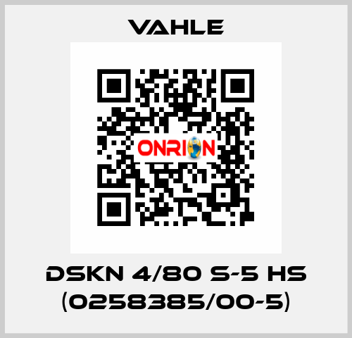 DSKN 4/80 S-5 HS (0258385/00-5) Vahle