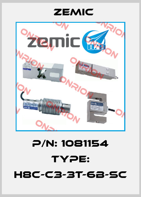 P/N: 1081154 Type: H8C-C3-3t-6B-SC ZEMIC