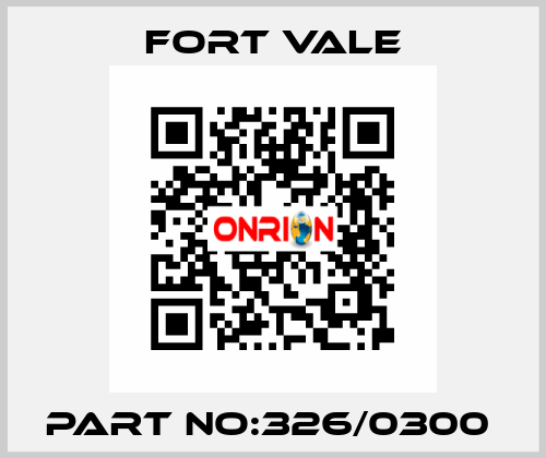 PART NO:326/0300  Fort Vale