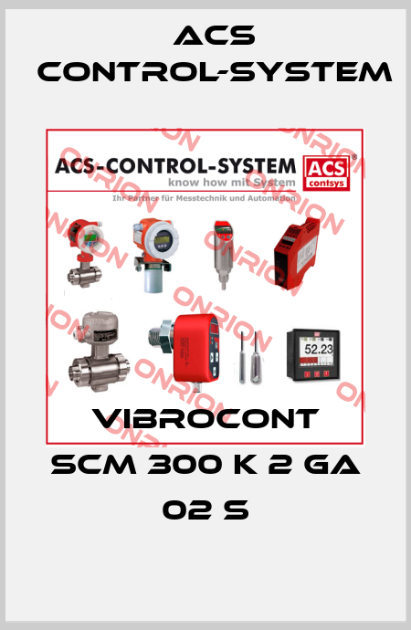 Vibrocont SCM 300 K 2 GA 02 S Acs Control-System