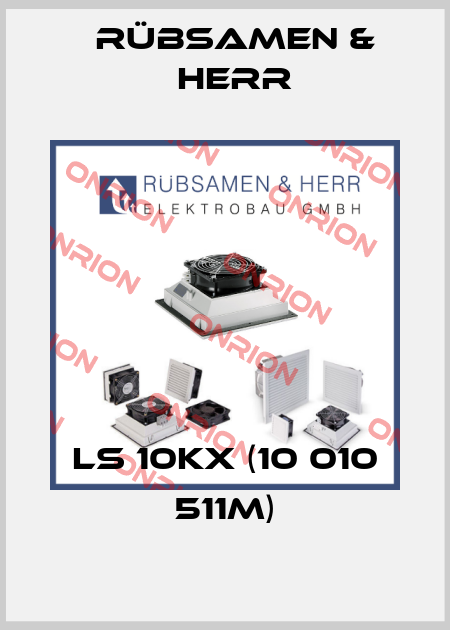 LS 10KX (10 010 511M) Rübsamen & Herr