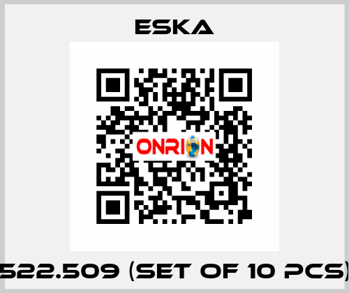 522.509 (set of 10 pcs) Eska