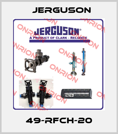 49-RFCH-20 Jerguson